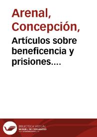 Artículos sobre beneficencia y prisiones. Volumen V / Concepción Arenal | Biblioteca Virtual Miguel de Cervantes