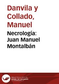 Necrología: Juan Manuel Montalbán / Manuel Danvila | Biblioteca Virtual Miguel de Cervantes
