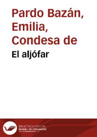 El aljófar / Emilia Pardo Bazán | Biblioteca Virtual Miguel de Cervantes