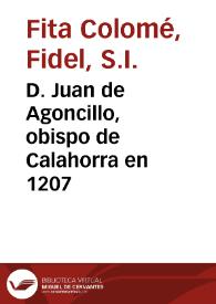D. Juan de Agoncillo, obispo de Calahorra en 1207 / Fidel Fita | Biblioteca Virtual Miguel de Cervantes