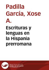 Escrituras y lenguas en la Hispania prerromana / Xosé A. Padilla García | Biblioteca Virtual Miguel de Cervantes