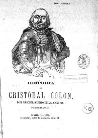 Historia de Cristóbal Colón o El Descubrimiento de América | Biblioteca Virtual Miguel de Cervantes