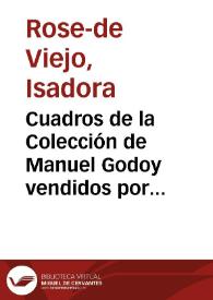 Cuadros de la Colección de Manuel Godoy vendidos por la Academia / Isadora Rose-de Viejo | Biblioteca Virtual Miguel de Cervantes