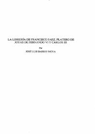 La librería de Francisco Sáez, platero de joyas de Fernando VI y Carlos III / José Luis Barrio Moya | Biblioteca Virtual Miguel de Cervantes