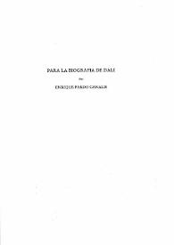 Para la biografía de Dalí / Enrique Pardo Canalís | Biblioteca Virtual Miguel de Cervantes