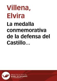 La medalla conmemorativa de la defensa del Castillo del Morro (La Habana) / Elvira Villena | Biblioteca Virtual Miguel de Cervantes