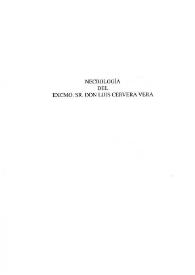 Necrología del Excmo. Sr. Don Luis Cervera Vera / Antonio Iglesias ... [et al] | Biblioteca Virtual Miguel de Cervantes