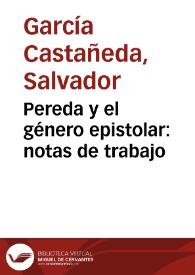 Pereda y el género epistolar: notas de trabajo / Salvador García Castañeda | Biblioteca Virtual Miguel de Cervantes