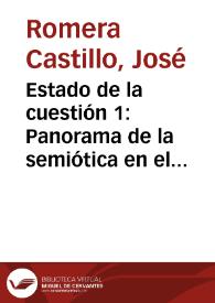 Estado de la cuestión 1: Panorama de la semiótica en el ámbito hispánico (III): Argentina y Colombia. Presentación / José Romera Castillo | Biblioteca Virtual Miguel de Cervantes