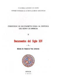 Documentos del siglo XIV : 2 / edición de Francisco Veas Arteseros | Biblioteca Virtual Miguel de Cervantes