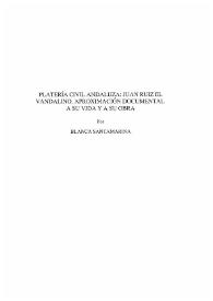 Platería civil andaluza : Juan Ruiz "el Vandalino". Aproximación documental a su vida y a su obra / Blanca Santamarina | Biblioteca Virtual Miguel de Cervantes