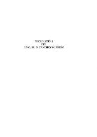 Necrologías del Ilmo. Sr. D. Cándido Salinero / Enrique Pardo Canalís [et al.] | Biblioteca Virtual Miguel de Cervantes