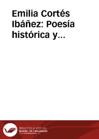 Emilia Cortés Ibáñez: Poesía histórica y (auto)biográfica (1975-1999) / José Romera Castillo y Francisco Gutiérrez Carbajo (eds.) | Biblioteca Virtual Miguel de Cervantes