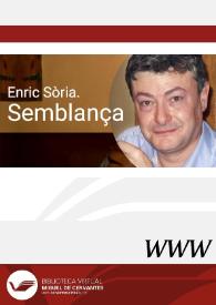 Enric Sòria. Semblança | Biblioteca Virtual Miguel de Cervantes