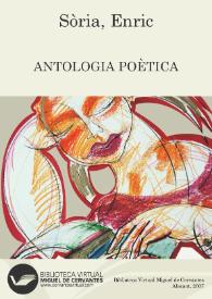 Antologia poètica / Enric Sòria | Biblioteca Virtual Miguel de Cervantes