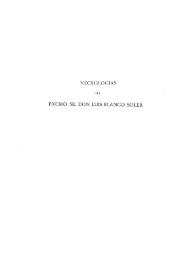 Necrologías del Excmo. Sr. Don Luis Blanco Soler / Enrique Pardo Canalís [et al.] | Biblioteca Virtual Miguel de Cervantes