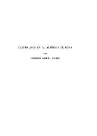 Cuatro años en la Academia de Roma / Federico Sopeña Ibáñez | Biblioteca Virtual Miguel de Cervantes