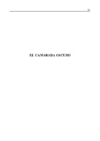El camarada oscuro [Fragmento] / Alfonso Sastre; introducción de Carlos Gil | Biblioteca Virtual Miguel de Cervantes