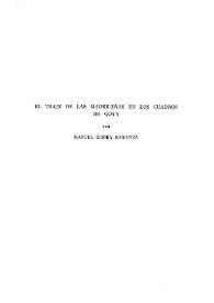 El traje de las madrileñas en los cuadros de Goya / Manuel Comba Sigüenza | Biblioteca Virtual Miguel de Cervantes