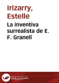 La inventiva surrealista de E. F. Granell / Estelle Irizarry | Biblioteca Virtual Miguel de Cervantes