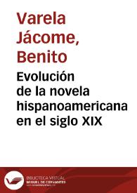 Evolución de la novela hispanoamericana en el siglo XIX | Biblioteca Virtual Miguel de Cervantes