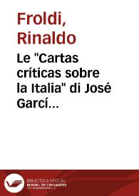Le "Cartas críticas sobre la Italia" di José García de la Huerta / Rinaldo Froldi | Biblioteca Virtual Miguel de Cervantes