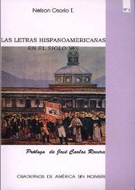 Las letras hispanoamericanas en el siglo XIX / Nelson Osorio T.; prólogo de José Carlos Rovira | Biblioteca Virtual Miguel de Cervantes