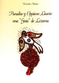 Paradiso y Oppiano Licario : una "guía" de Lezama / Remedios Mataix | Biblioteca Virtual Miguel de Cervantes