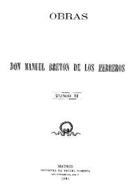 Flaquezas ministeriales / Manuel Bretón de los Herreros | Biblioteca Virtual Miguel de Cervantes