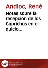 Notas sobre la recepción de los Caprichos en el quicio de dos siglos / René Andioc | Biblioteca Virtual Miguel de Cervantes