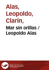 Mar sin orillas / Leopoldo Alas | Biblioteca Virtual Miguel de Cervantes