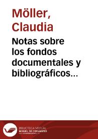 Notas sobre los fondos documentales y bibliográficos de Carlos V / Claudia Möller | Biblioteca Virtual Miguel de Cervantes