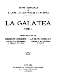 La Galatea / Miguel de Cervantes Saavedra; edición de Florencio Sevilla Arroyo | Biblioteca Virtual Miguel de Cervantes