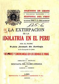 La extirpación de la idolatría en el Perú / Pablo José de Arriaga | Biblioteca Virtual Miguel de Cervantes