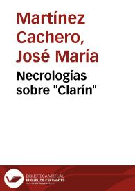 Necrologías sobre "Clarín" / José María Martínez Cachero | Biblioteca Virtual Miguel de Cervantes