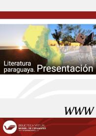 Literatura paraguaya. Presentación | Biblioteca Virtual Miguel de Cervantes