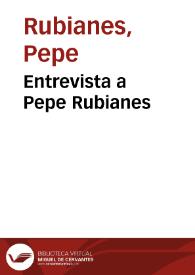 Entrevista a Pepe Rubianes | Biblioteca Virtual Miguel de Cervantes