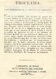 Proclama a los habitantes de la Provincia de Cartagena [Cartagena, 23 de marzo de 1815] | Biblioteca Virtual Miguel de Cervantes