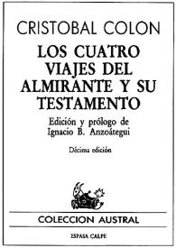 Los cuatro viajes del almirante y su testamento / Cristóbal Colón; edición y prólogo de Ignacio B. Anzoátegui | Biblioteca Virtual Miguel de Cervantes