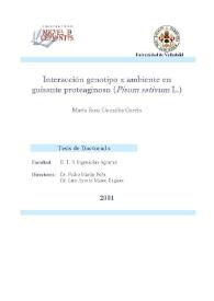 Interacción genotipo x ambiente en guisante proteaginoso (Pisum Sativum L.) / M.ª Rosa González García | Biblioteca Virtual Miguel de Cervantes