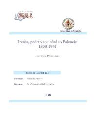 Prensa, poder y sociedad en Palencia : (1808-1941) / José-Vidal Pelaz López | Biblioteca Virtual Miguel de Cervantes