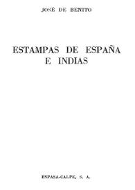 Estampas de España e Indias / José de Benito | Biblioteca Virtual Miguel de Cervantes