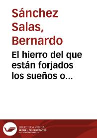 El hierro del que están forjados los sueños o "Extraños en un tren" / Bernardo Sánchez Salas | Biblioteca Virtual Miguel de Cervantes