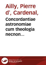Concordantiae astronomiae cum theologia necnon historicae veritatis narratione | Biblioteca Virtual Miguel de Cervantes