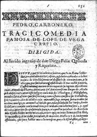 Pedro Carbonero : tragicomedia famosa / Lope de Vega | Biblioteca Virtual Miguel de Cervantes