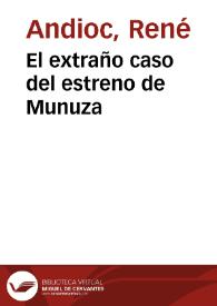 El extraño caso del estreno de Munuza / René Andioc | Biblioteca Virtual Miguel de Cervantes