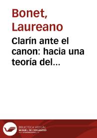 Clarín ante el canon: hacia una teoría del "oportunismo" literario / Laureano Bonet | Biblioteca Virtual Miguel de Cervantes