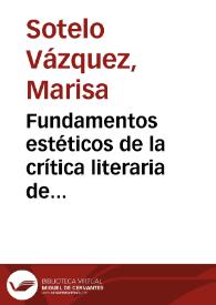 Fundamentos estéticos de la crítica literaria de Emilia Pardo Bazán / Marisa Sotelo Vázquez | Biblioteca Virtual Miguel de Cervantes