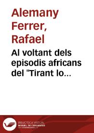 Al voltant dels episodis africans del "Tirant lo Blanc" i del "Curial e Güelfa" / Rafael Alemany | Biblioteca Virtual Miguel de Cervantes