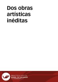 Dos obras artísticas inéditas / José Antonio Ramos Rubio | Biblioteca Virtual Miguel de Cervantes